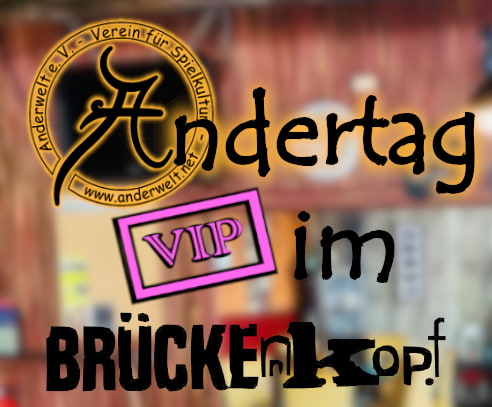 Der Schriftzug - Andertag VIP im Brückenkopf - gestaltet aus dem runden Anderwelt-Logo mit dem berühmten A, einem rosa farbigen VIP-Stempel und dem Brückenkopf-Logo.
